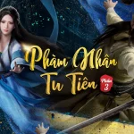 Phàm Nhân Tu Tiên